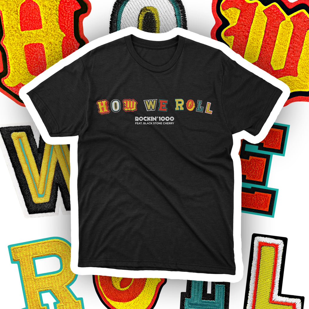 "How We Roll" T-Shirt