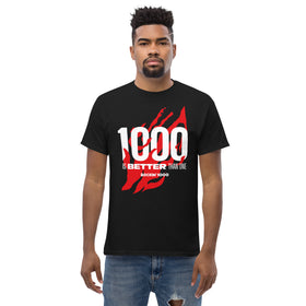 "1000 is Better Than One" T-Shirt (Unisex) - Front Design Only