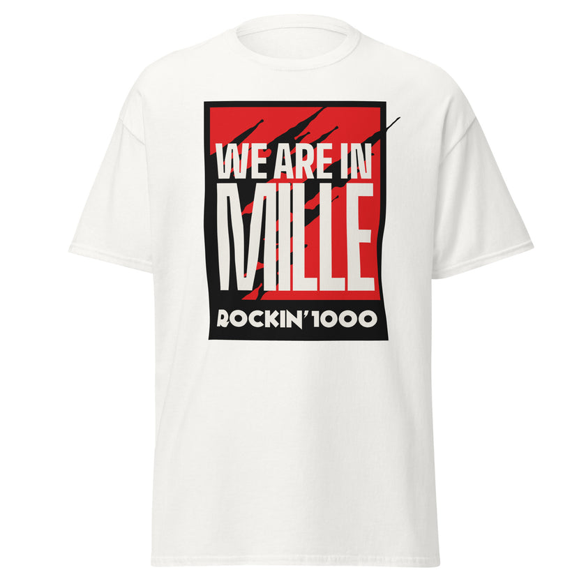 "We Are in Mille" T-Shirt (Unisex) - Front Design Only